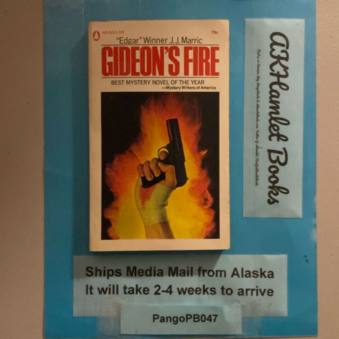 Gideon’s Fire