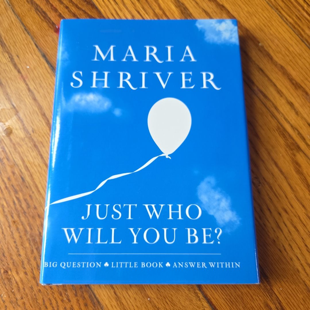 Just Who Will You Be?