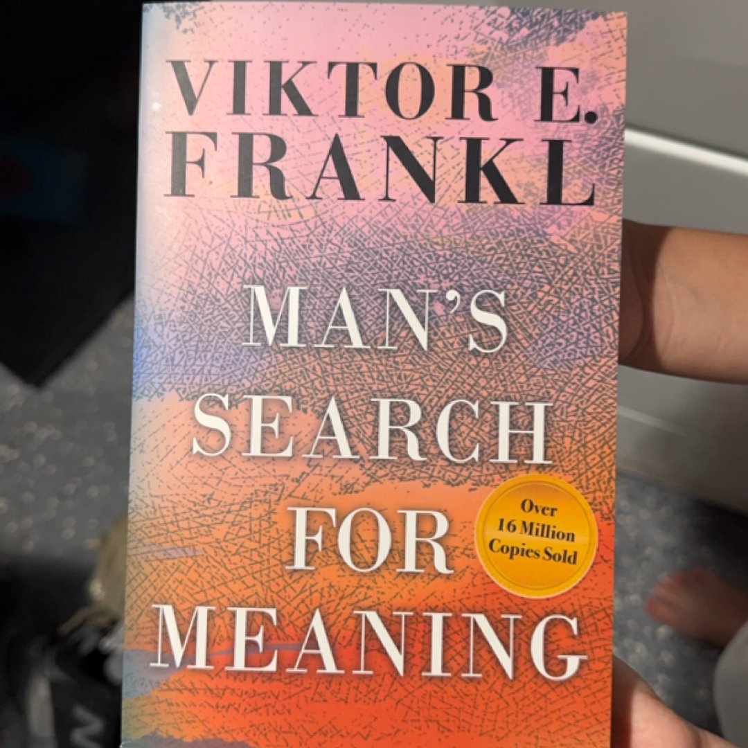 Man's Search for Meaning