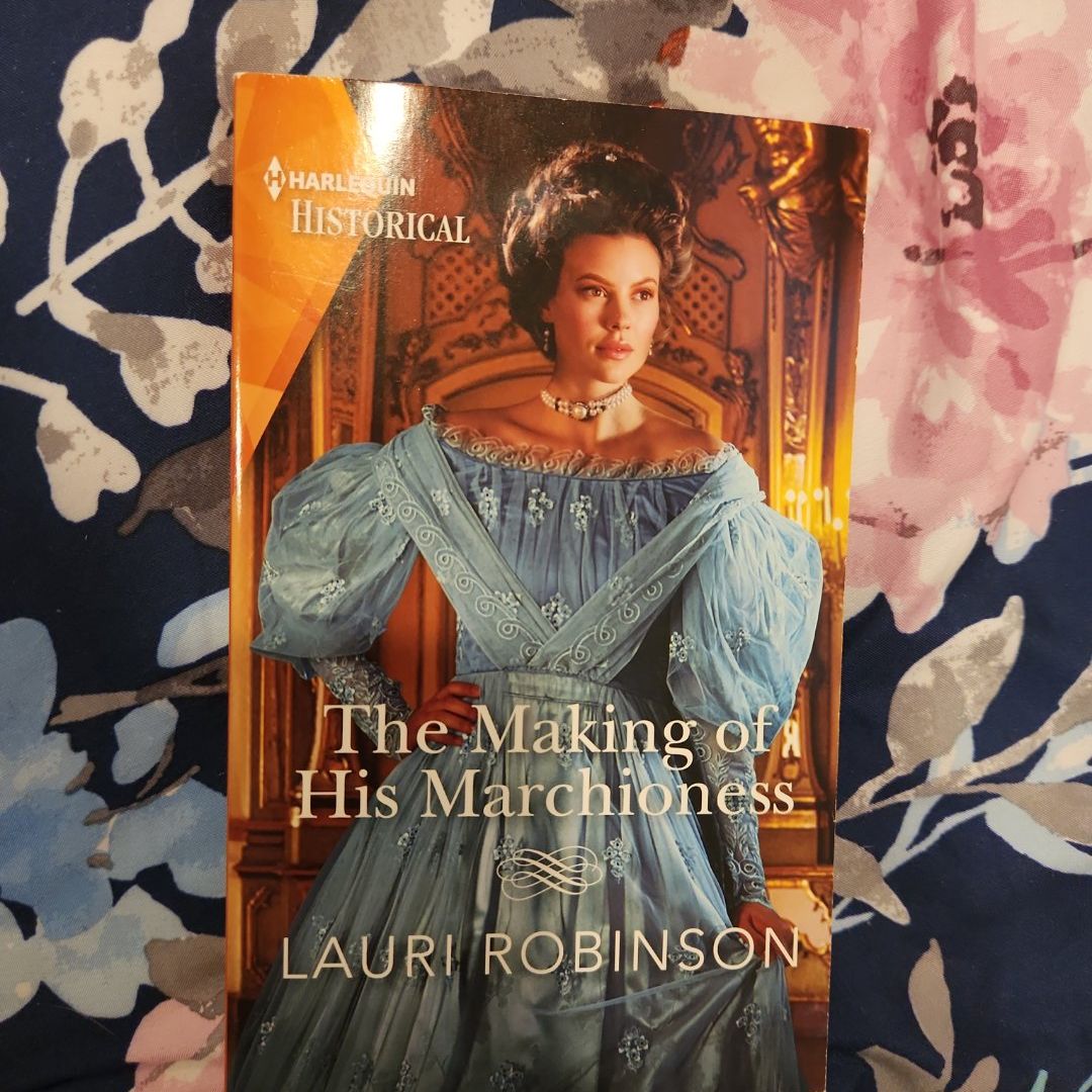 The Making of His Marchioness