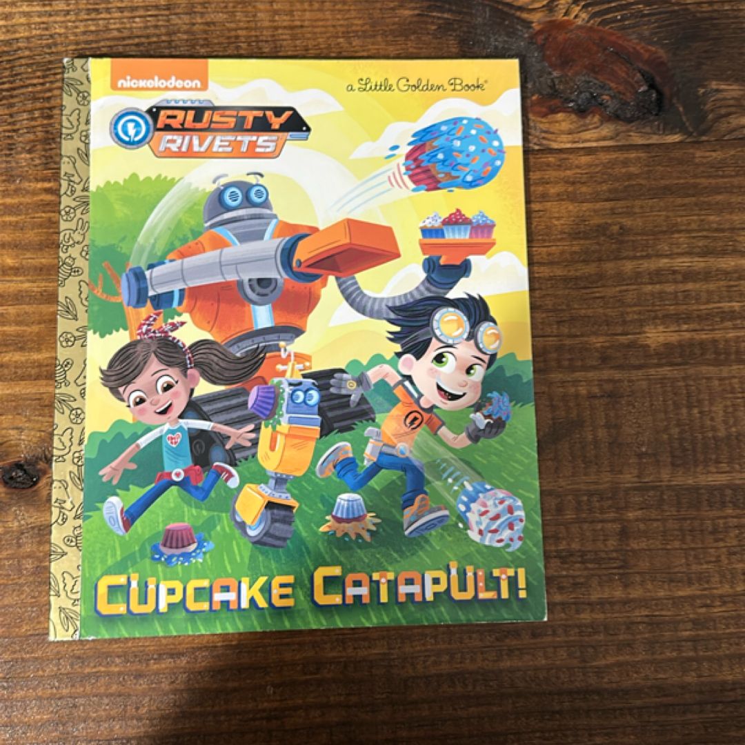 Cupcake Catapult! (Rusty Rivets)