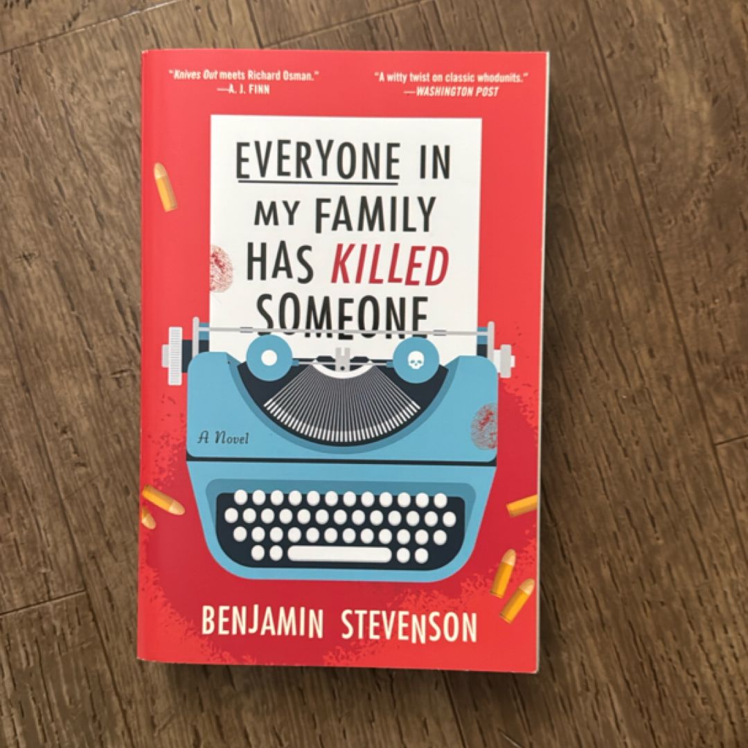 Everyone in My Family Has Killed Someone