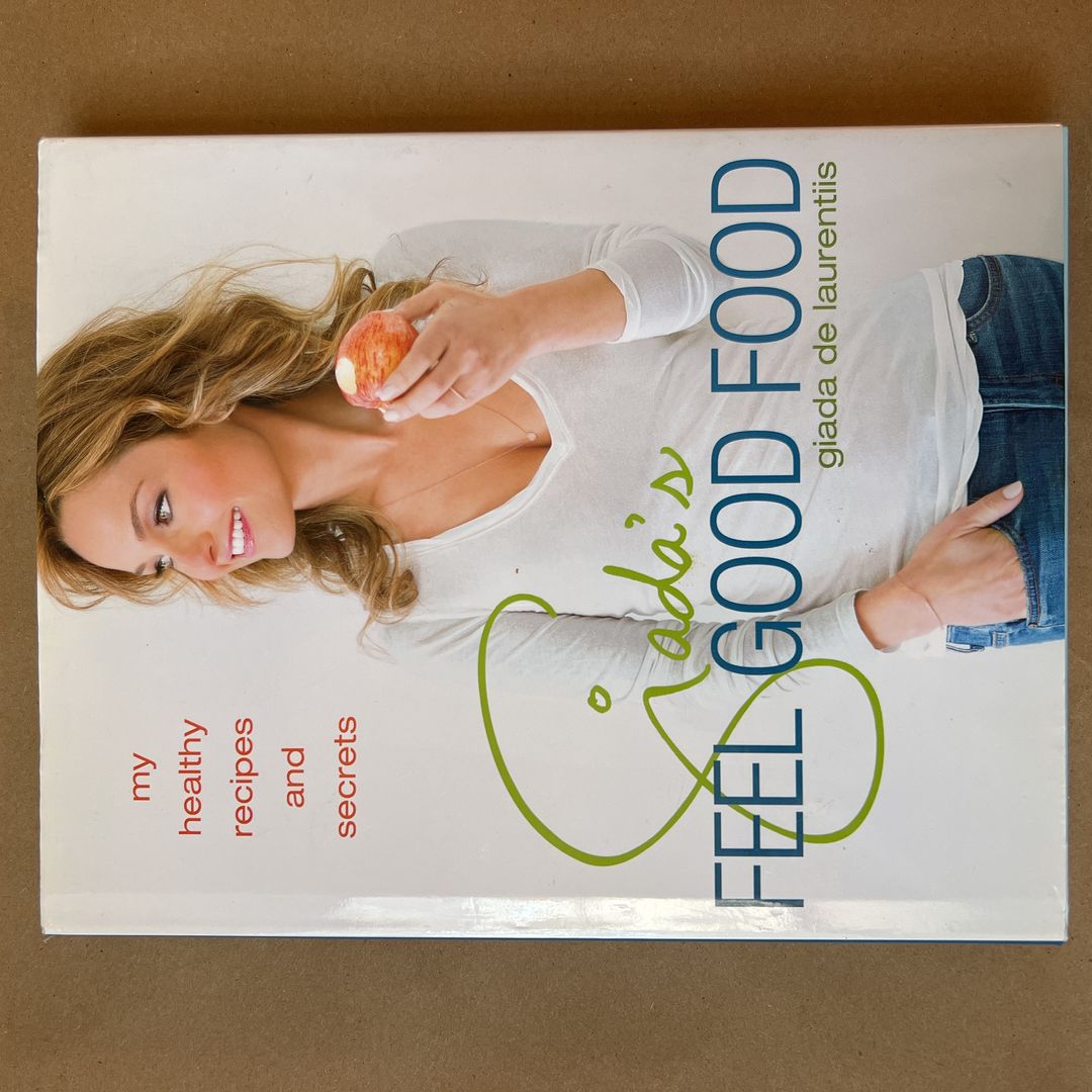 Giada's Feel Good Food