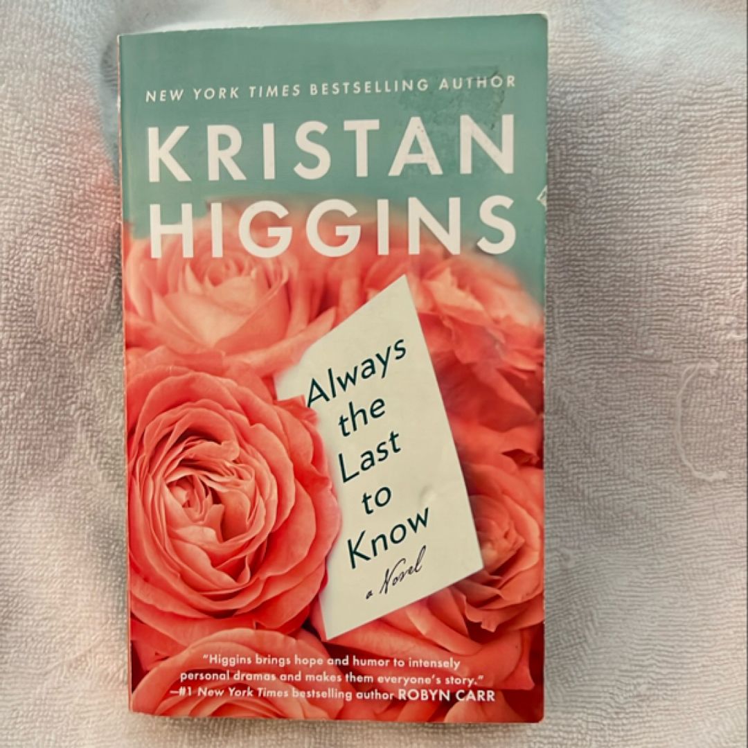 Always the Last to Know