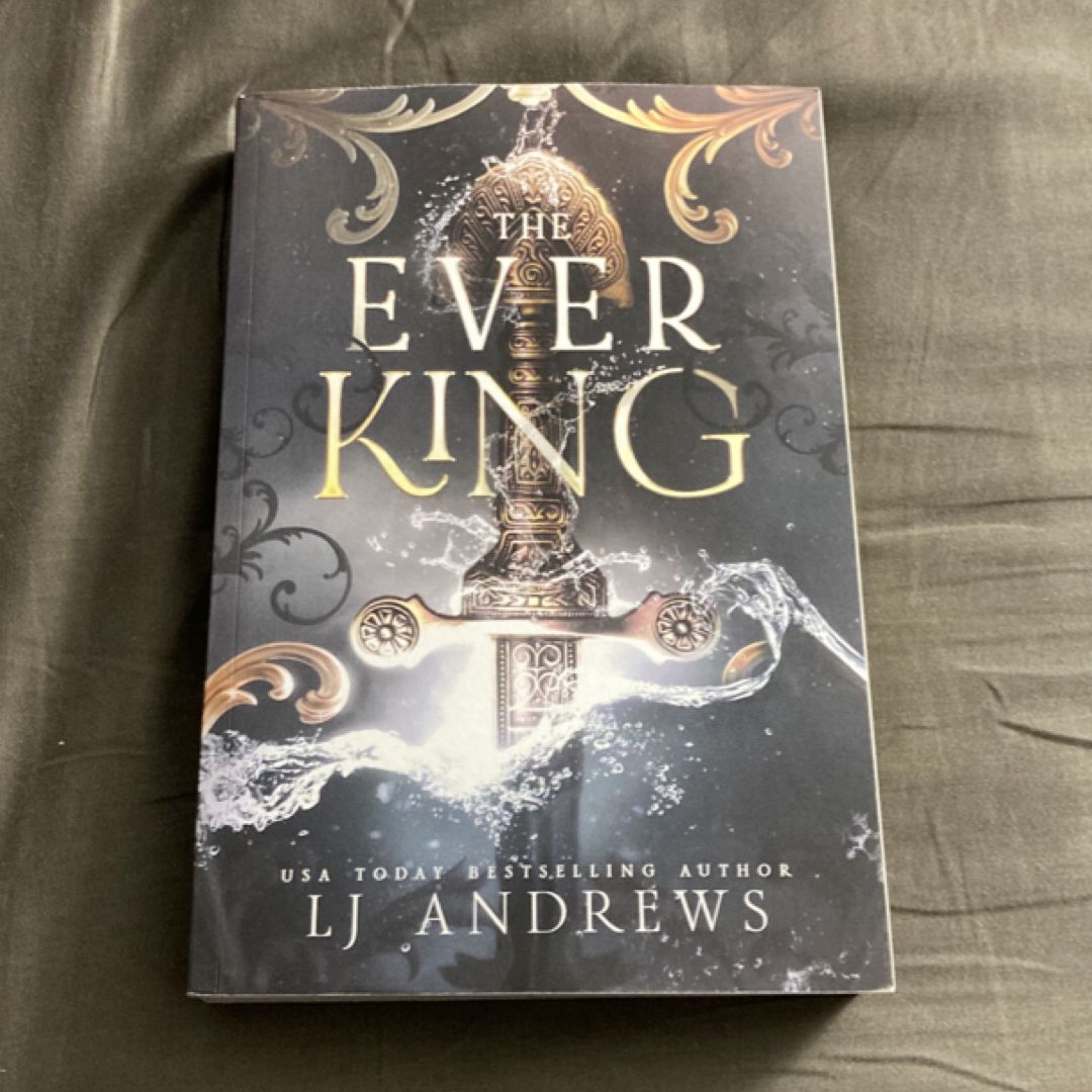 The Ever King: A Dark Fantasy Romance