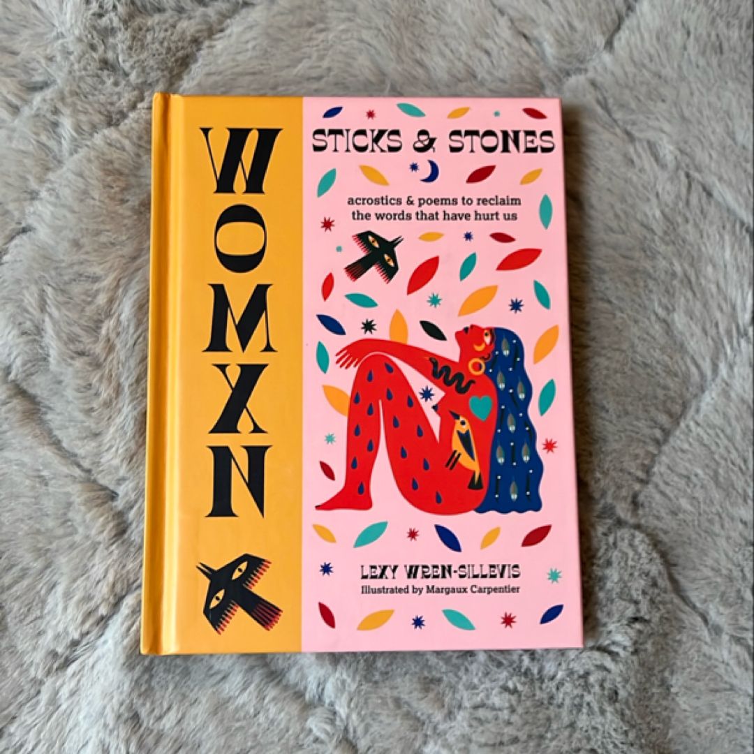 WOMXN: Sticks and Stones