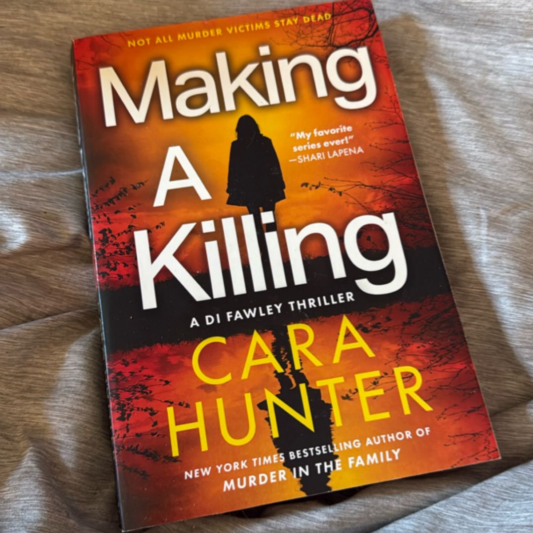 Making a Killing
