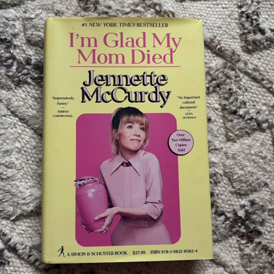 I'm Glad My Mom Died