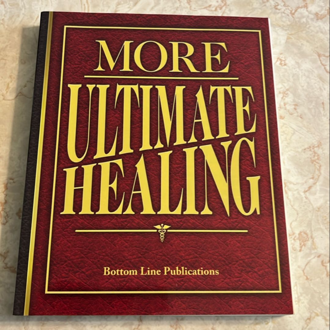 More Ultimate Healing