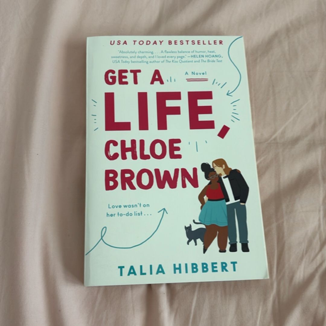 Get a Life, Chloe Brown