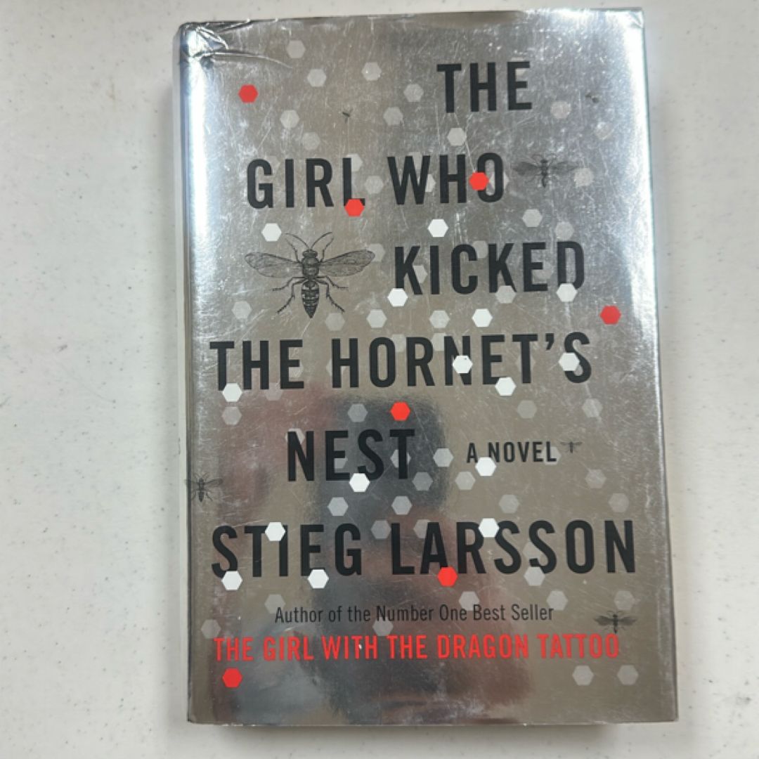 The Girl Who Kicked the Hornet's Nest