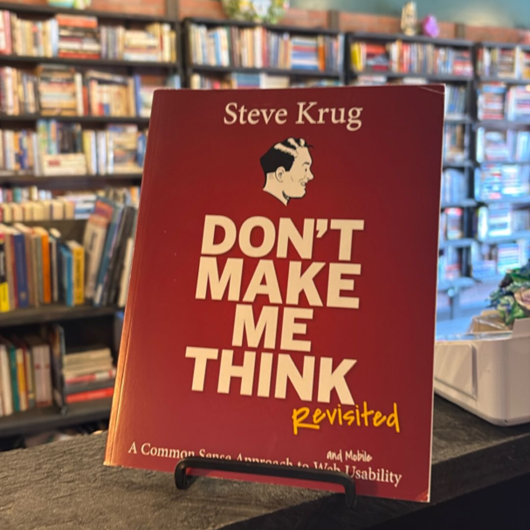 Don't Make Me Think, Revisited