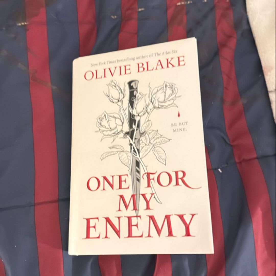 One for My Enemy