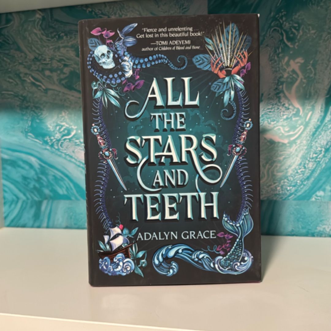 All the Stars and Teeth