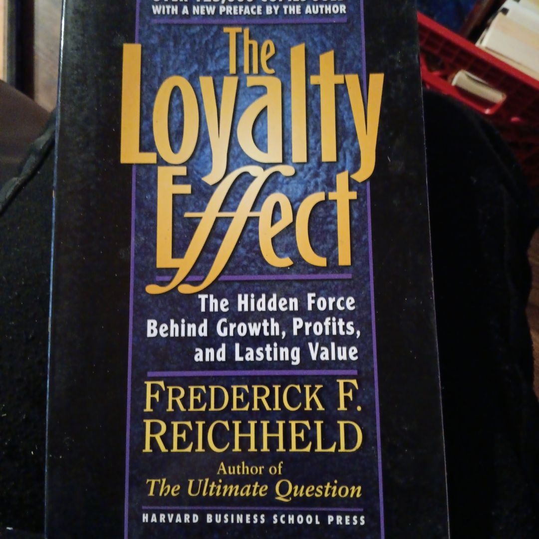 The Loyalty Effect
