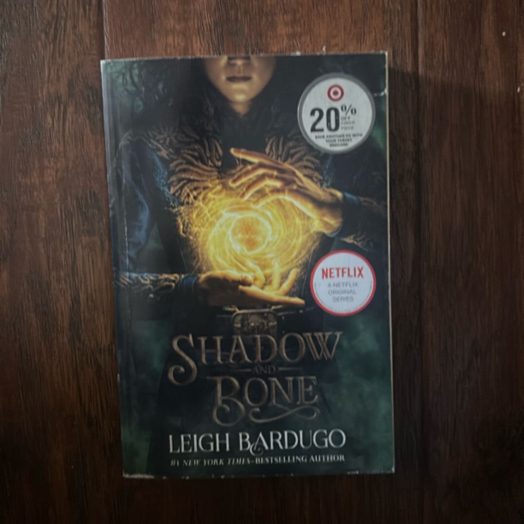 Shadow and Bone