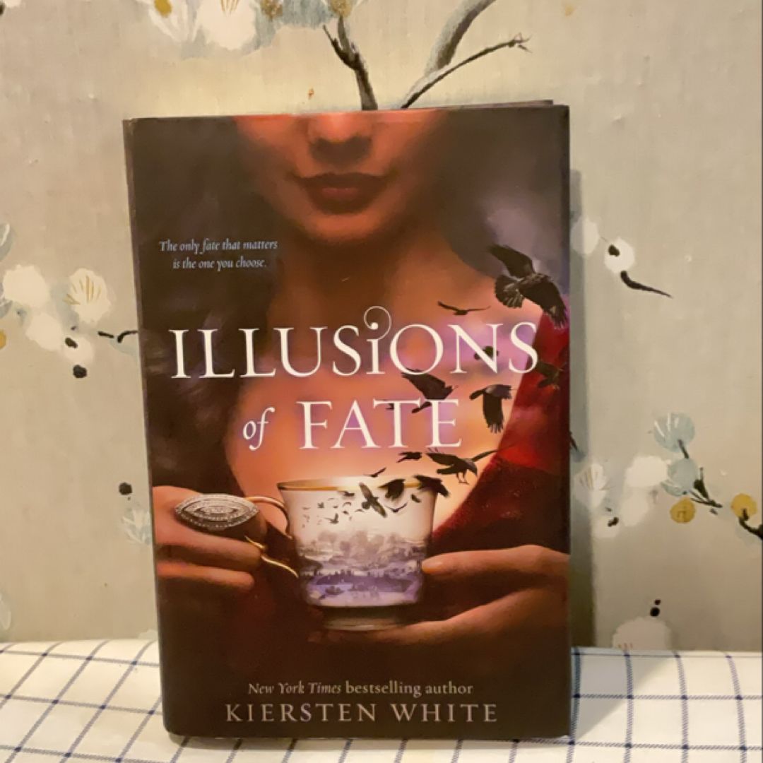 Illusions of Fate