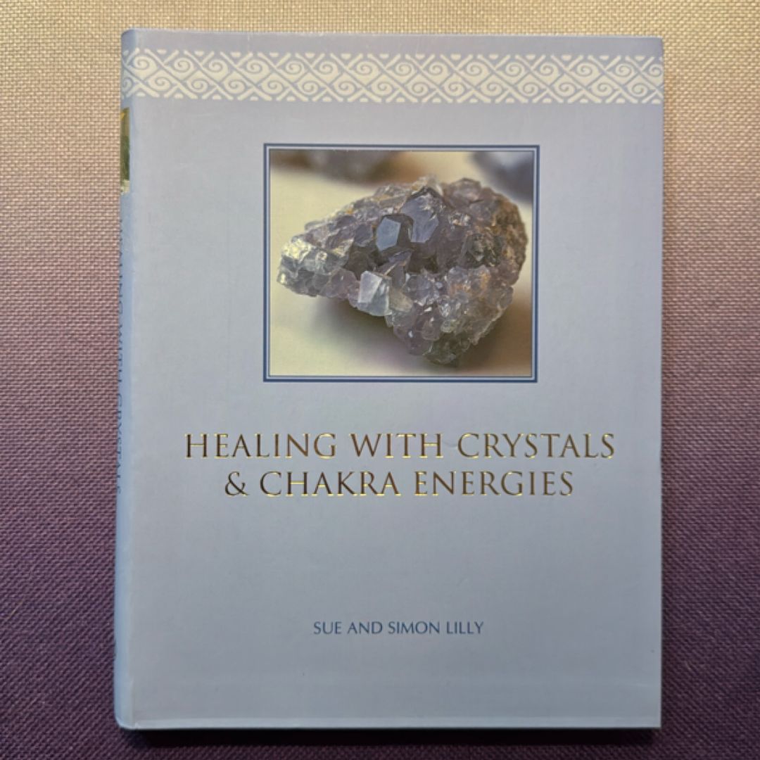 Healing with Crystals & Chakra Energies