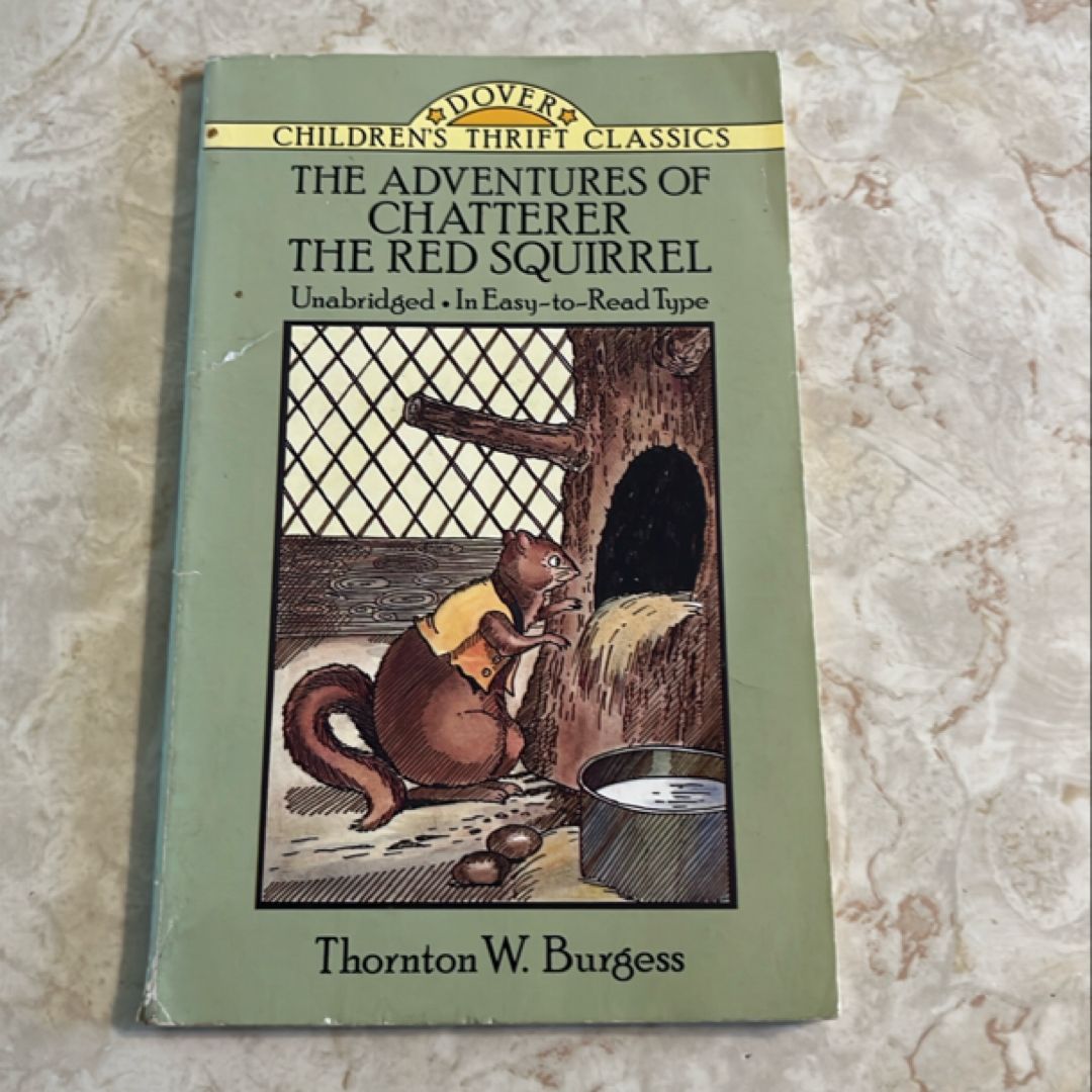 The Adventures of Chatterer the Red Squirrel