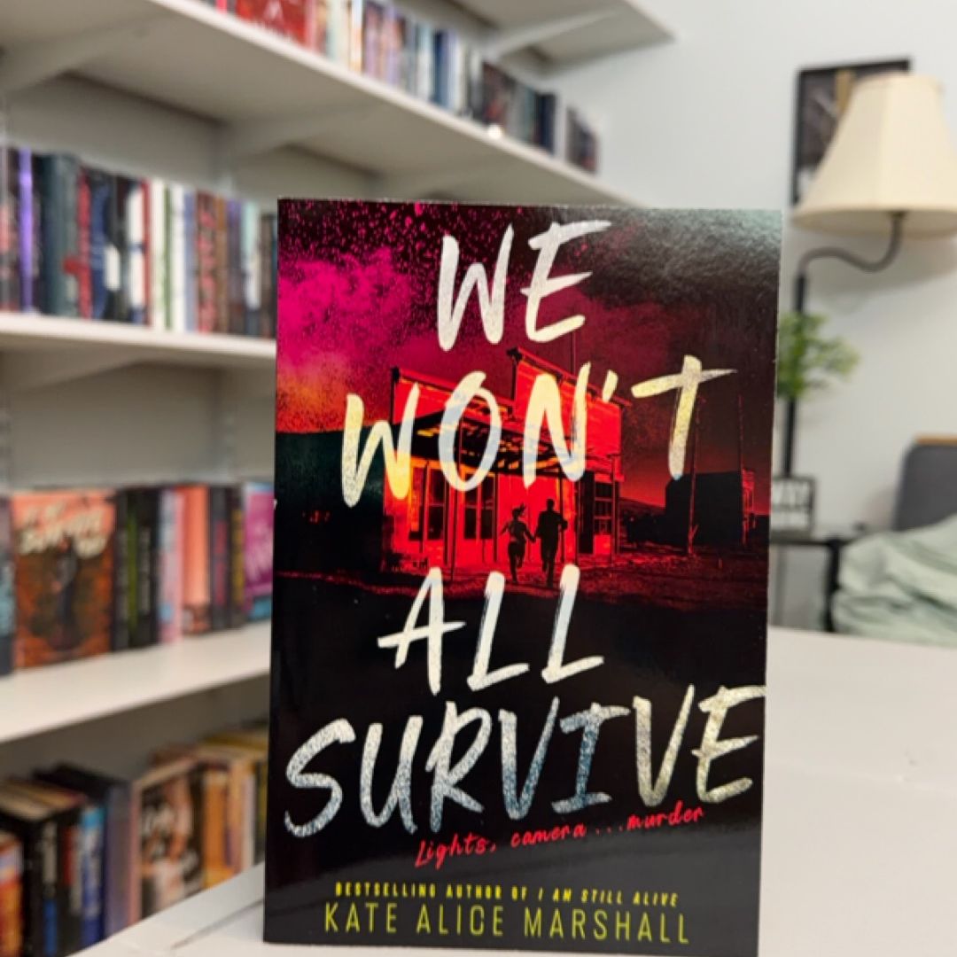 We Won't All Survive