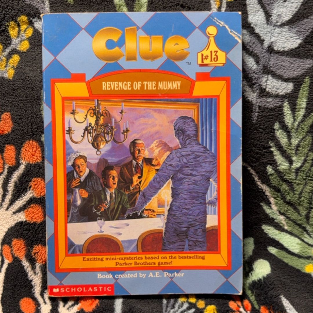 Clue: The Revenge of the Mummy