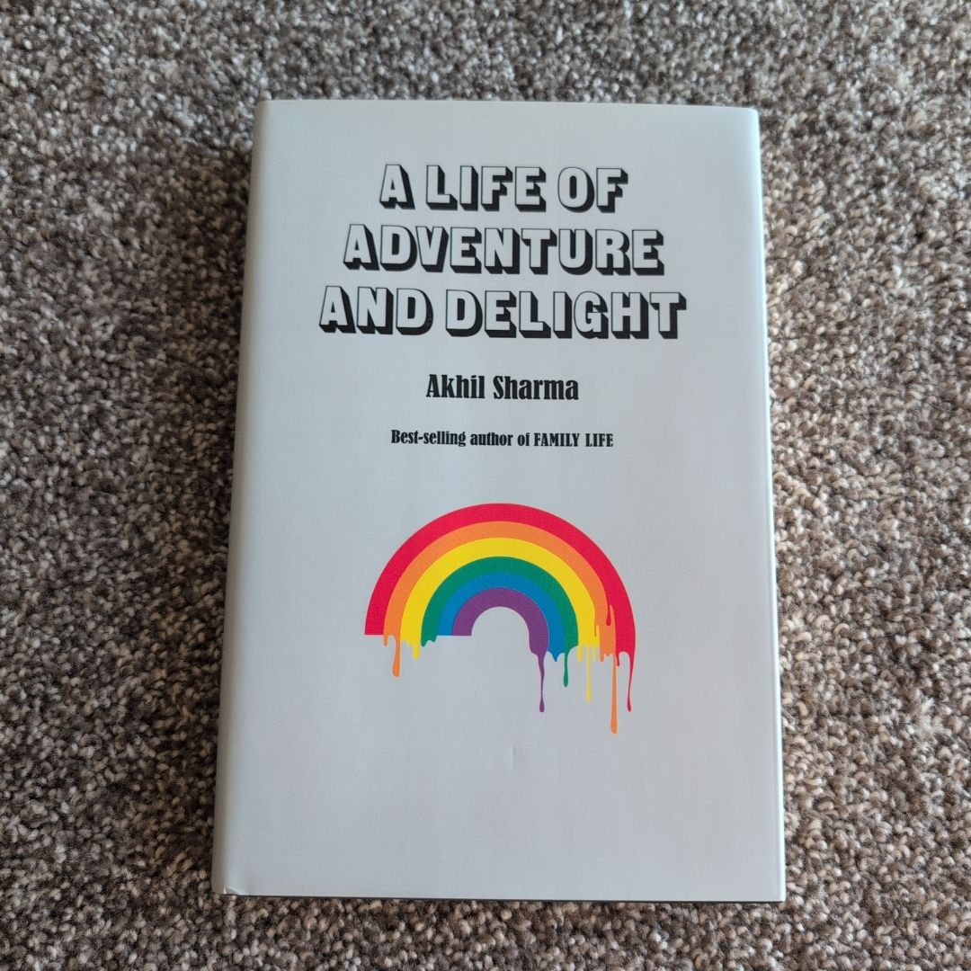 A Life of Adventure and Delight