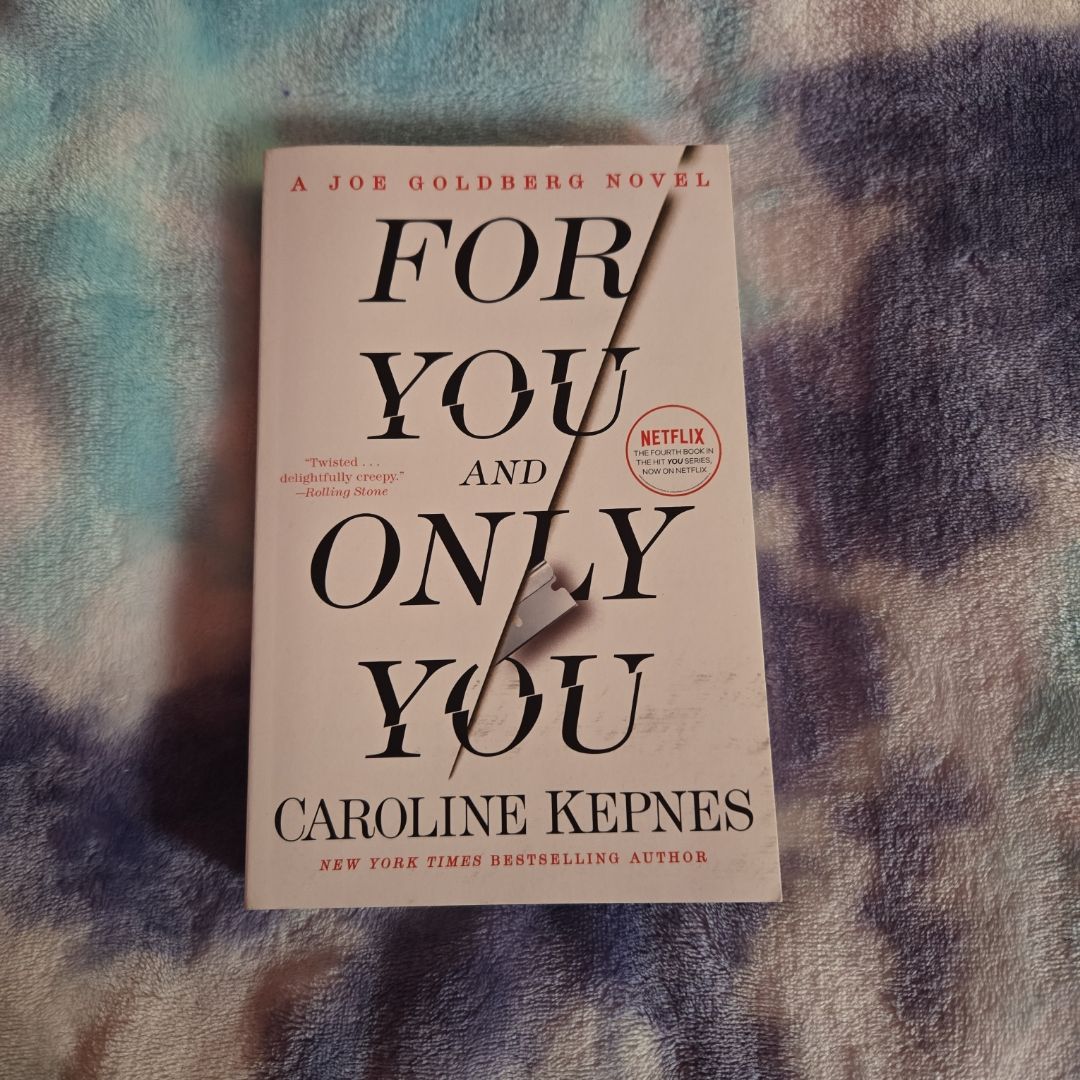 For You and Only You