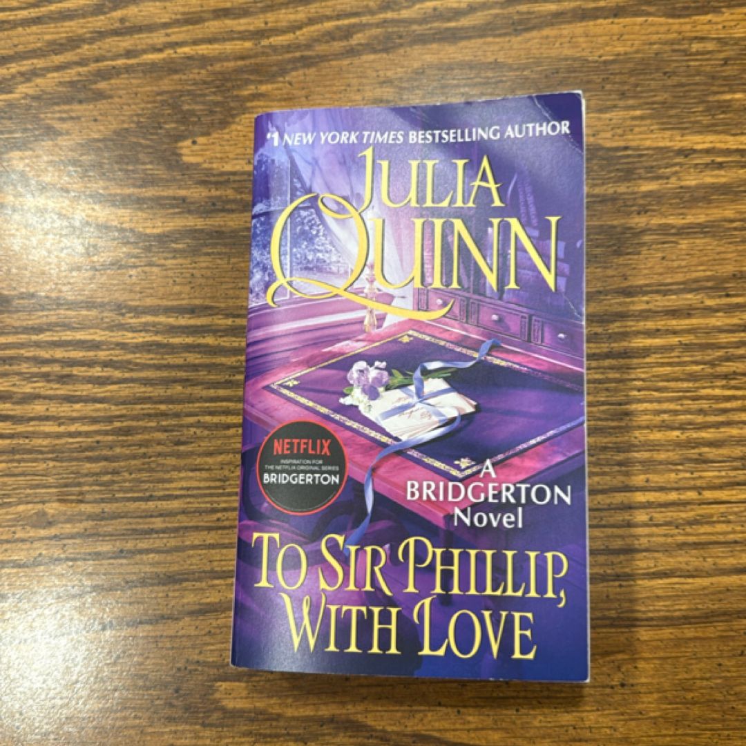 To Sir Phillip, with Love