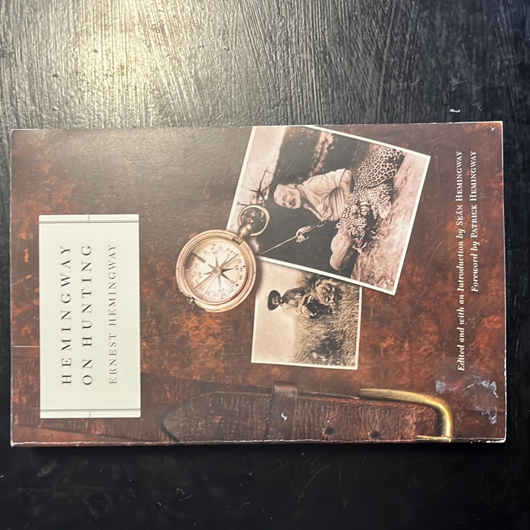 Hemingway on Hunting