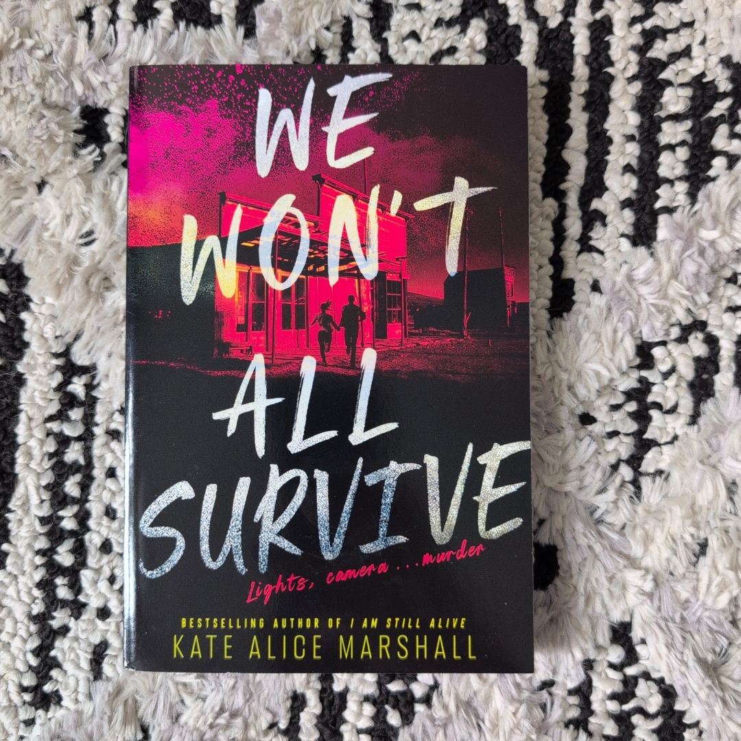 We Won't All Survive
