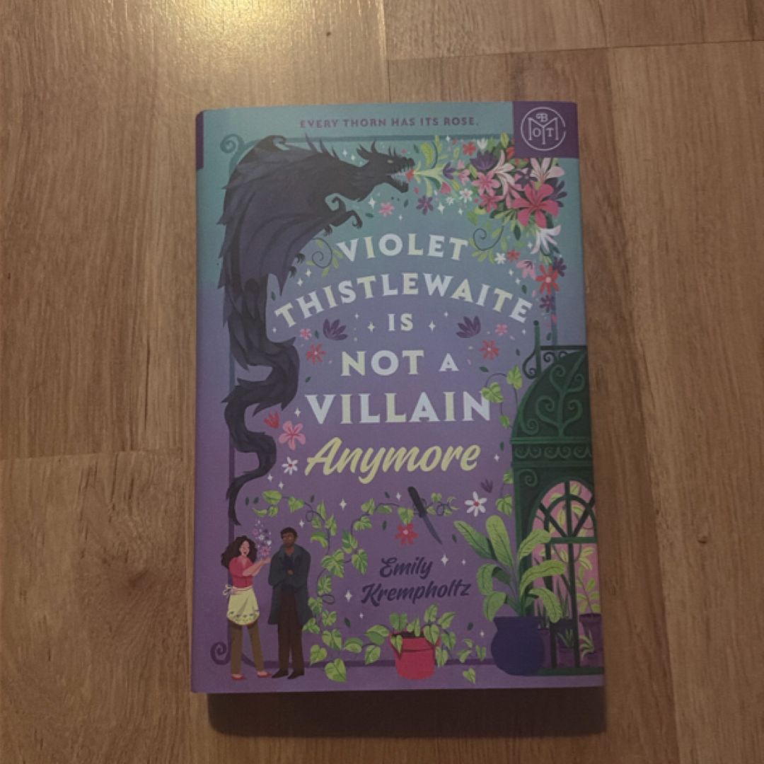 Violet Thistlewaite Is Not a Villain Anymore