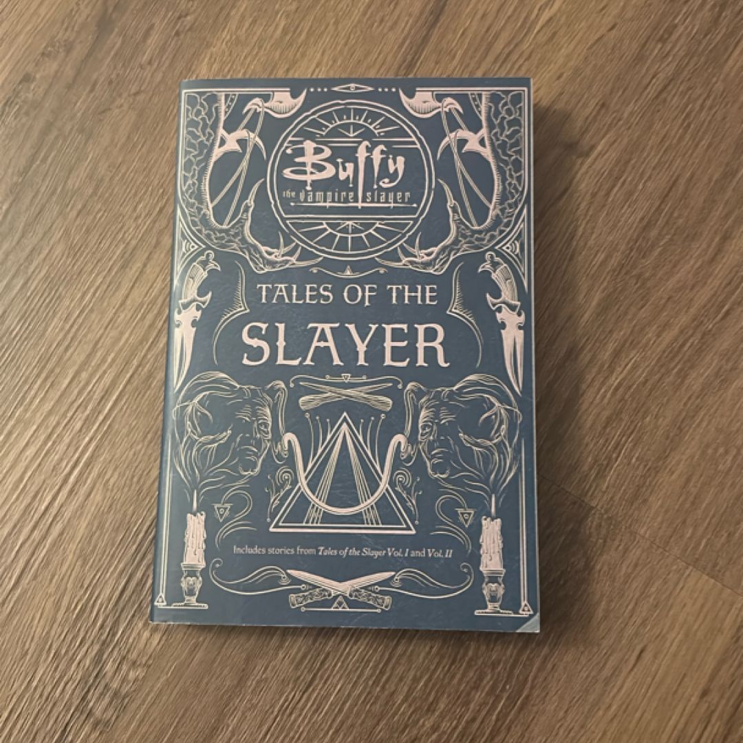 Tales of the Slayer