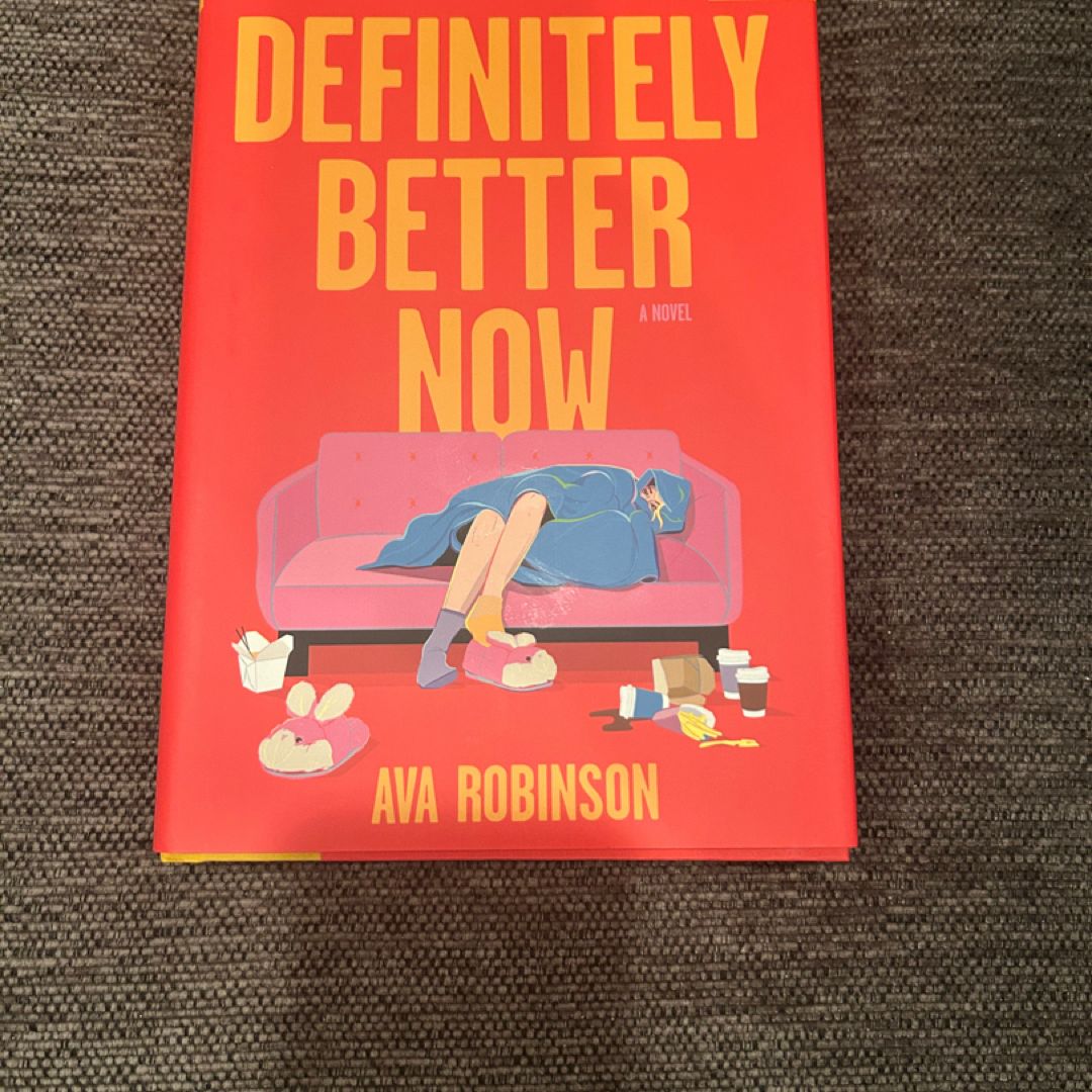 Definitely Better Now