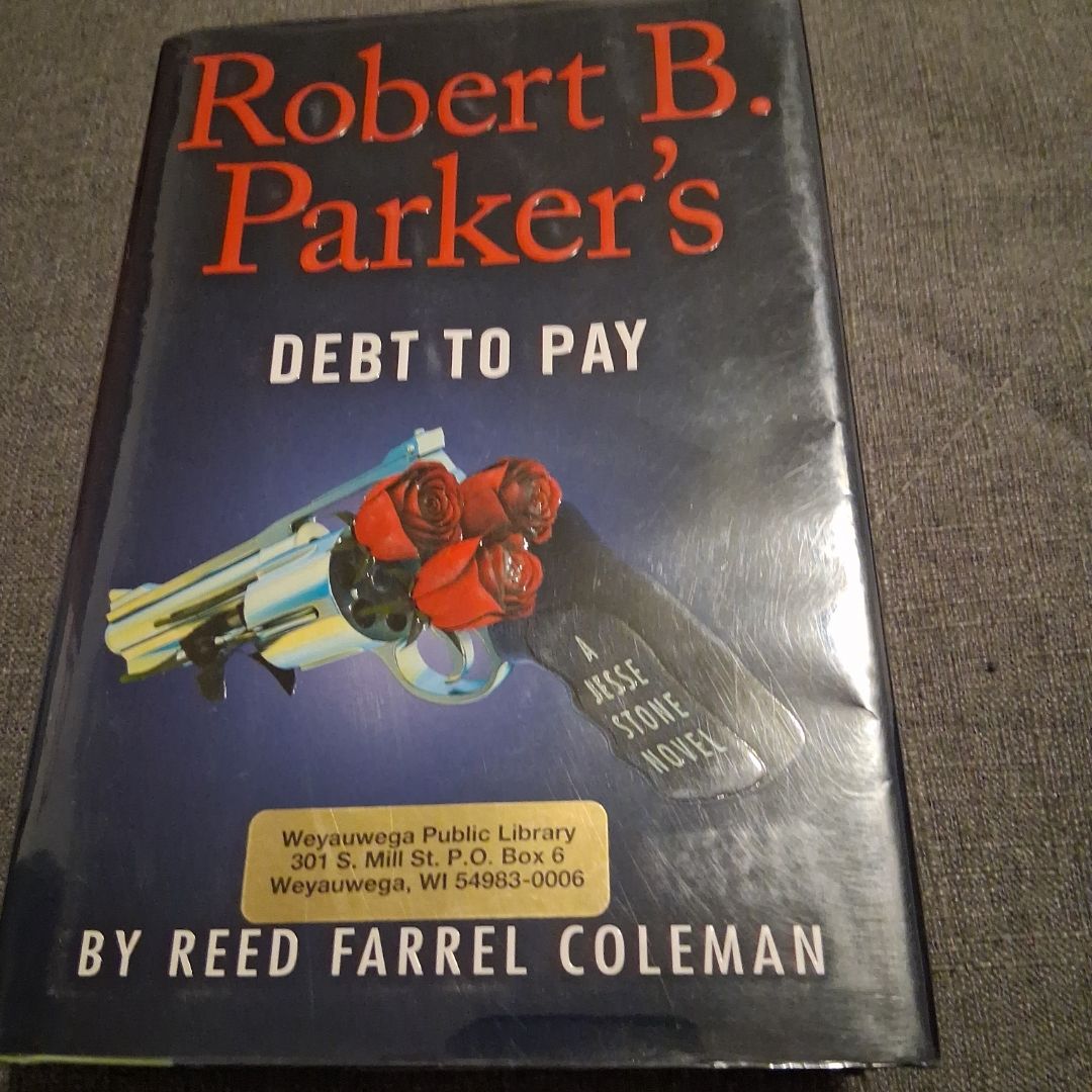Robert B. Parker's Debt to Pay