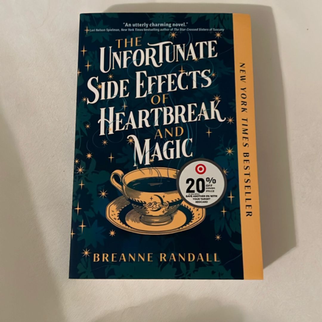 The Unfortunate Side Effects of Heartbreak and Magic