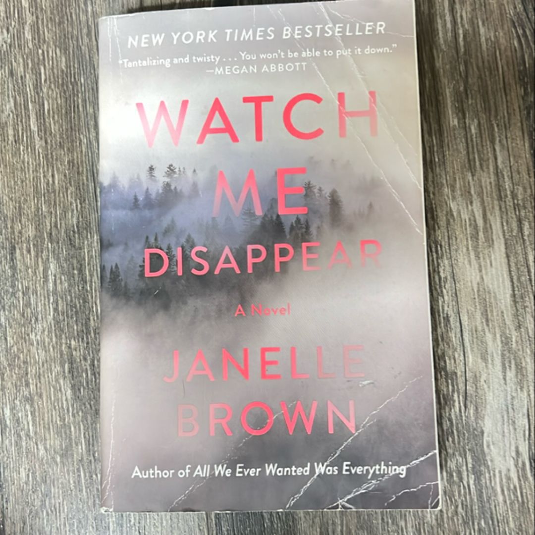 Watch Me Disappear