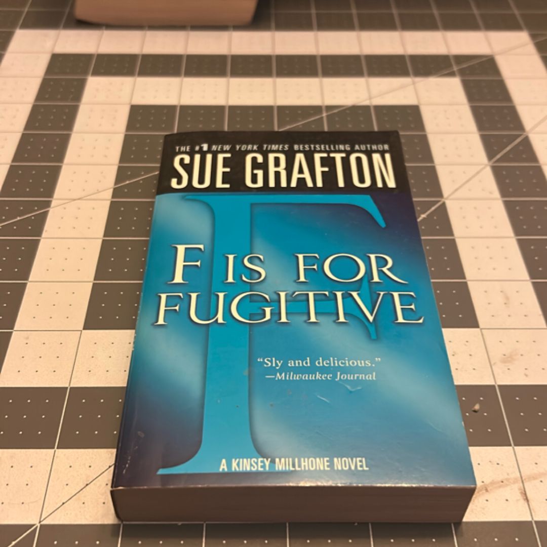 F Is for Fugitive