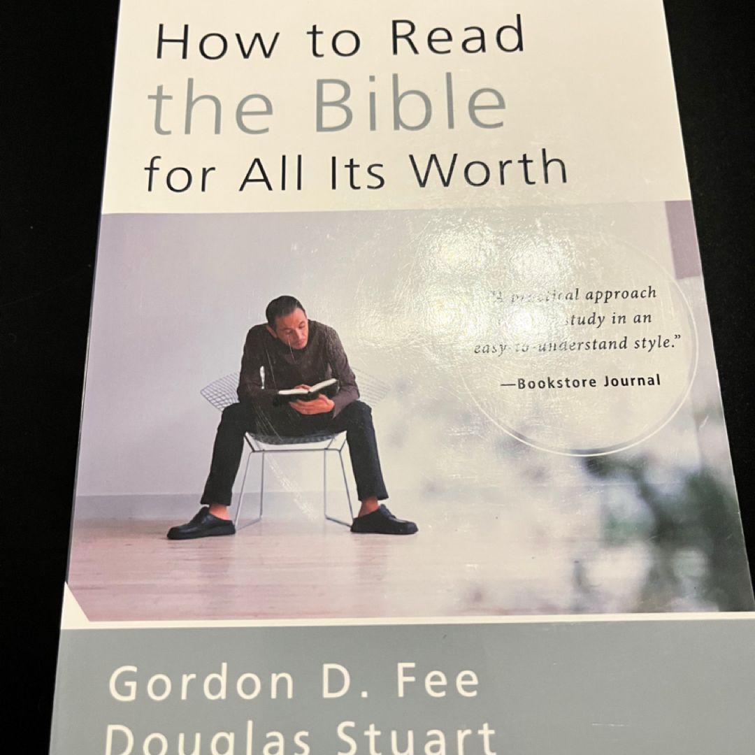How to Read the Bible for All Its Worth [Fourth Edition]