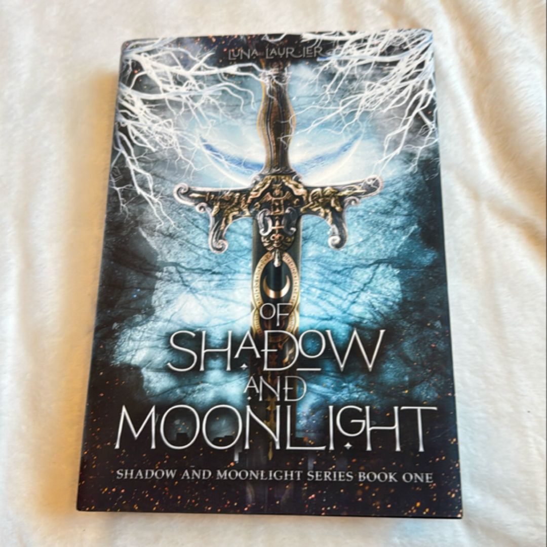 SIGNED Of Shadow and Moonlight