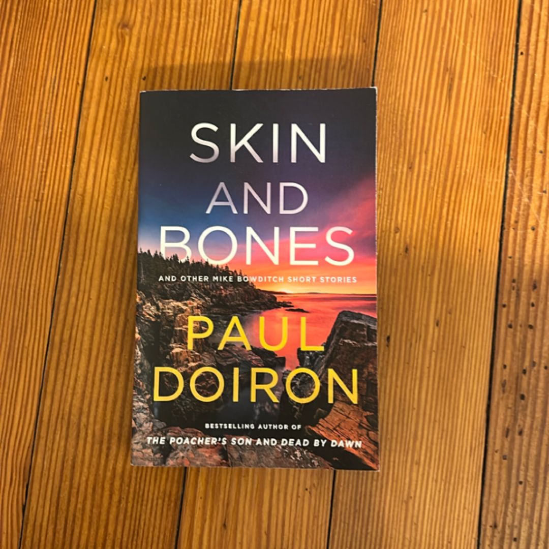 Skin and Bones