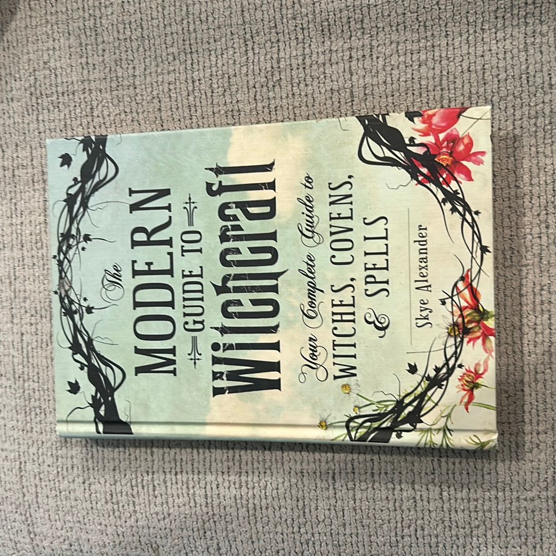The Modern Guide to Witchcraft