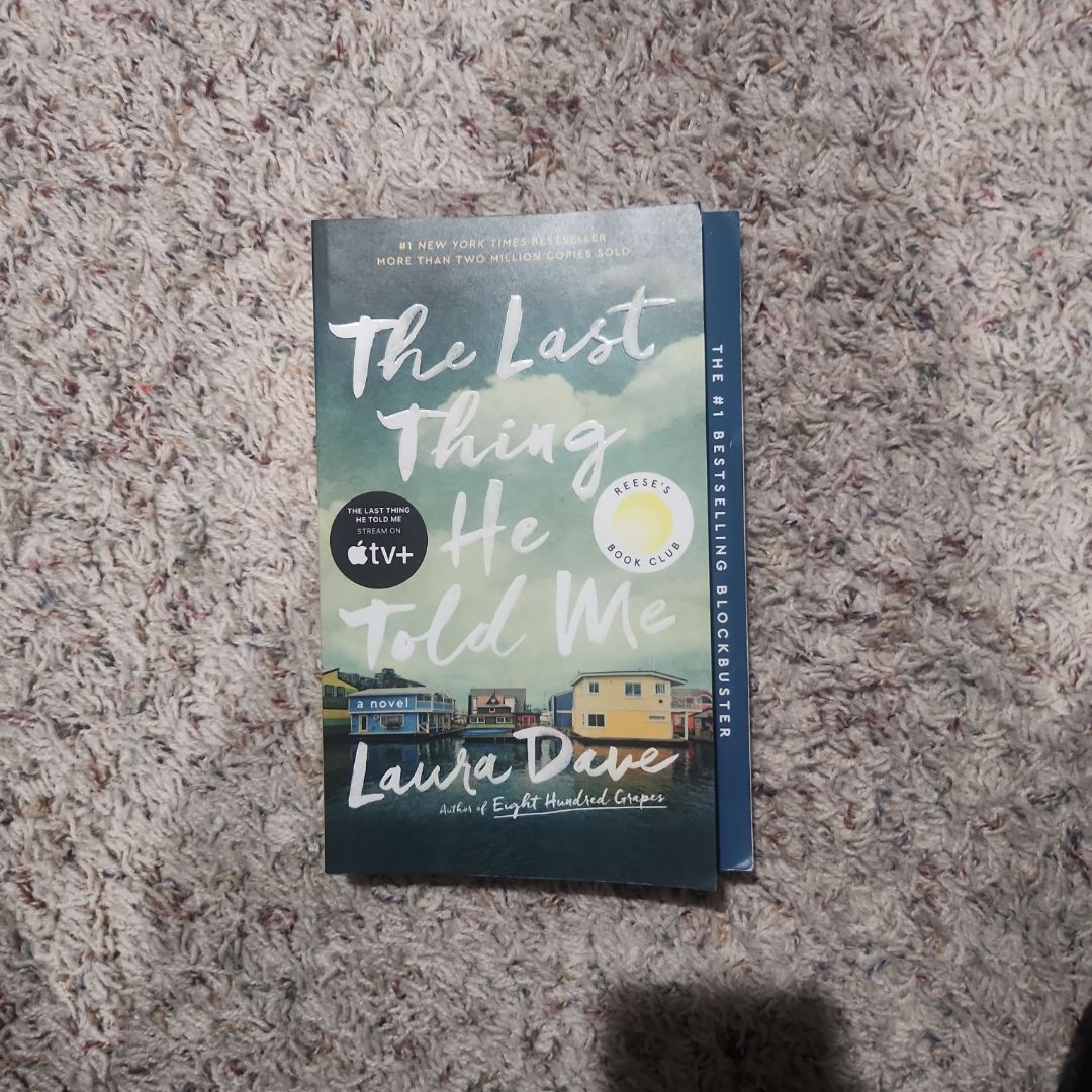 The Last Thing He Told Me