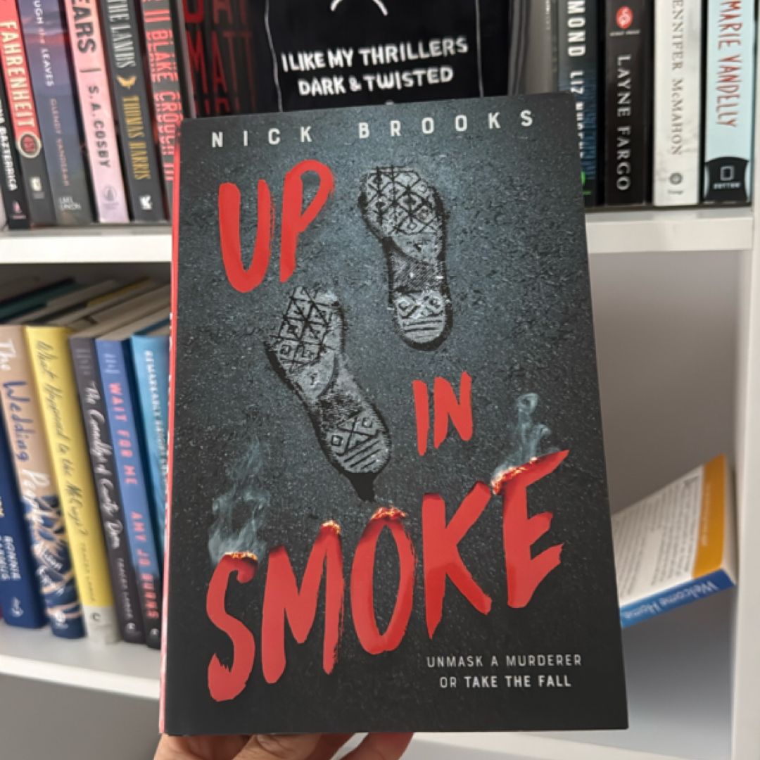 Up in Smoke