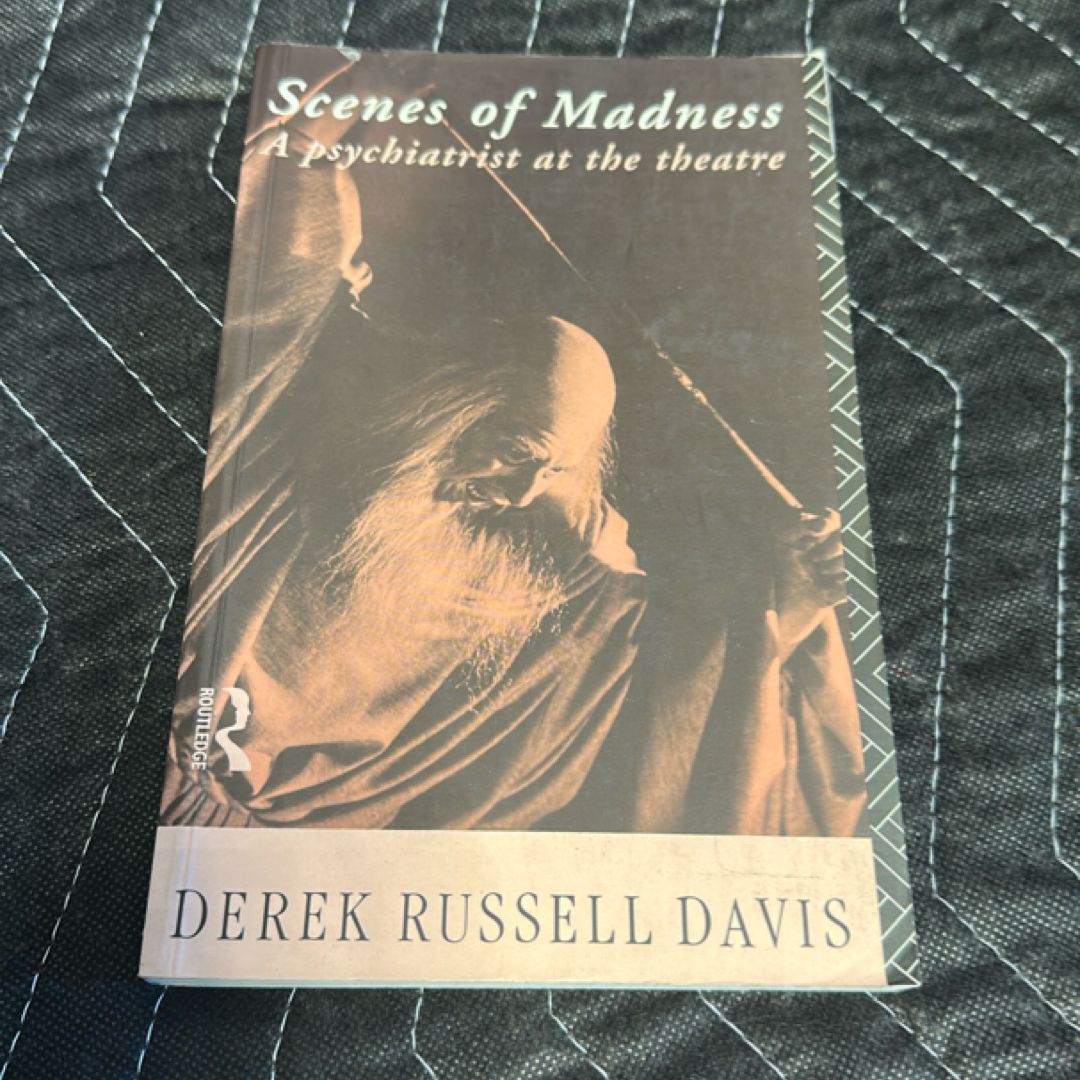 Scenes of Madness