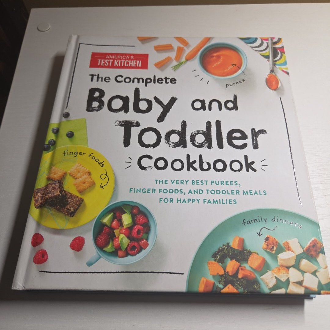 The Complete Baby and Toddler Cookbook