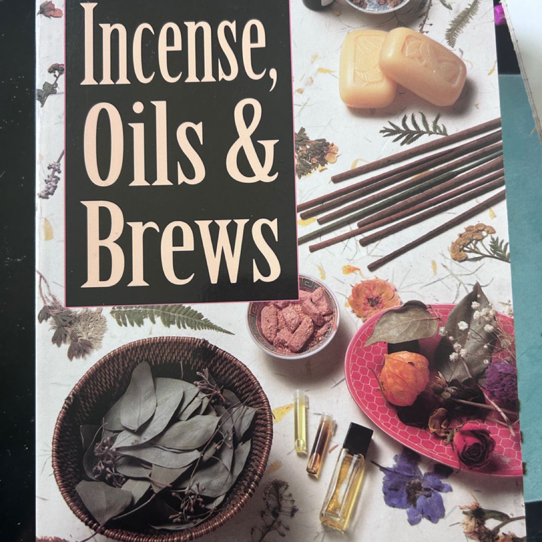 The Complete Book of Incense, Oils and Brews