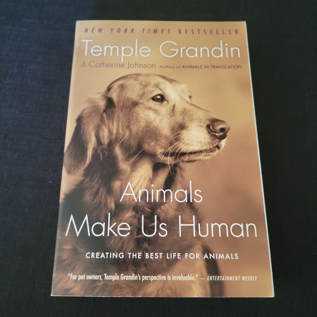 Animals Make Us Human