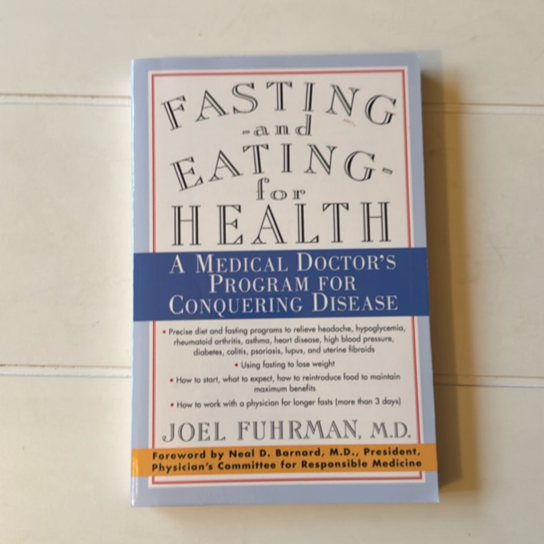 Fasting and Eating for Health
