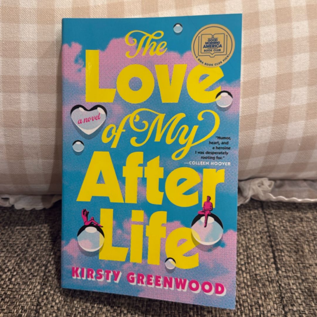 The Love of My Afterlife