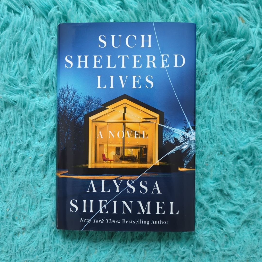 Such Sheltered Lives